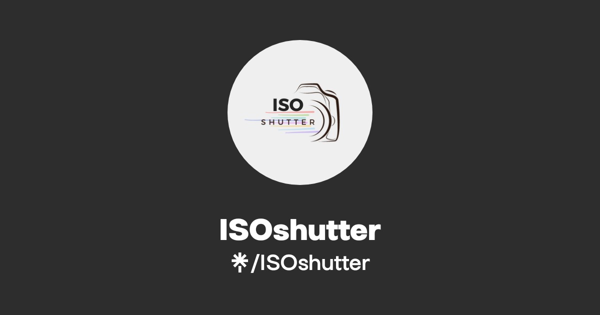 ISOshutter | Instagram, TikTok | Linktree