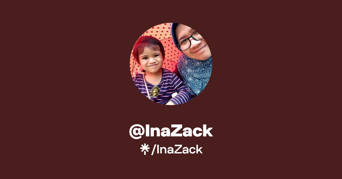 Instagram Inaz InaZack | Instagram, Facebook | Linktree