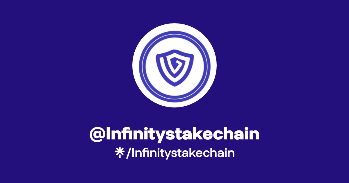 Infinitystakechain | Twitter | Linktree