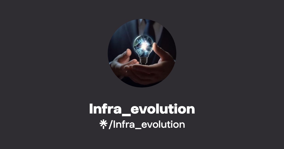 Infra_evolution | Instagram | Linktree