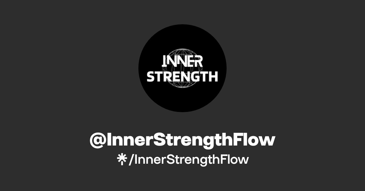 @InnerStrengthFlow | Linktree