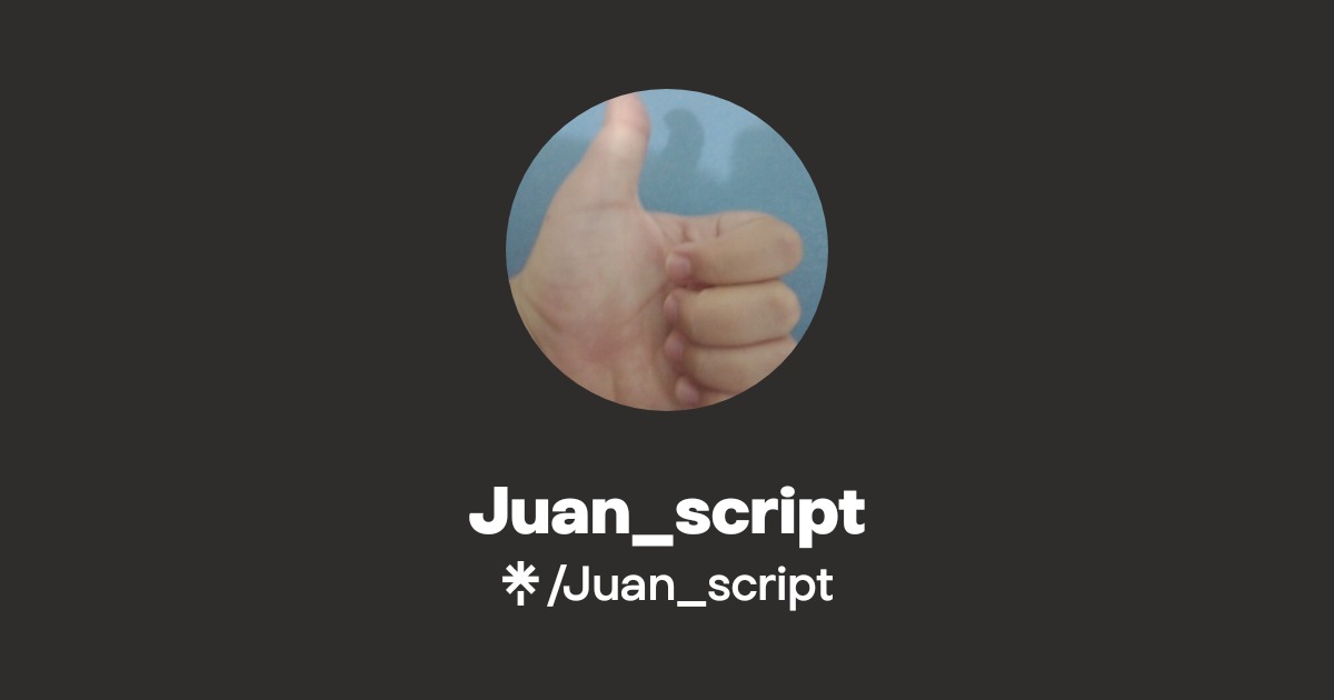 Juan Hand Script Juan_script | Linktree