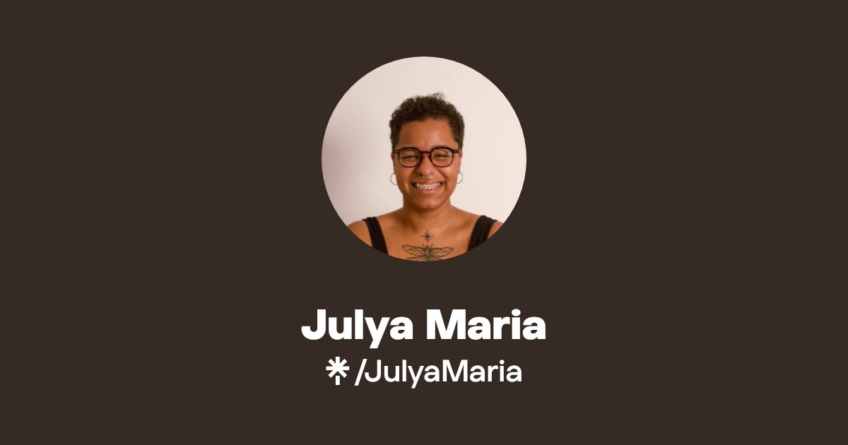 Julya Julya Maria | Linktree