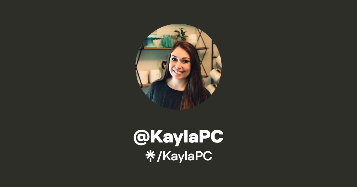 KaylaPC Official: Facebook | Linktree