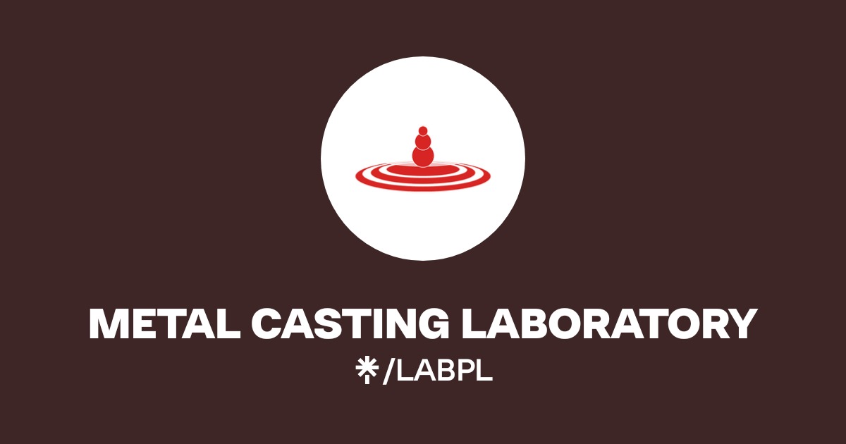 METAL CASTING LABORATORY Official: Instagram | Linktree