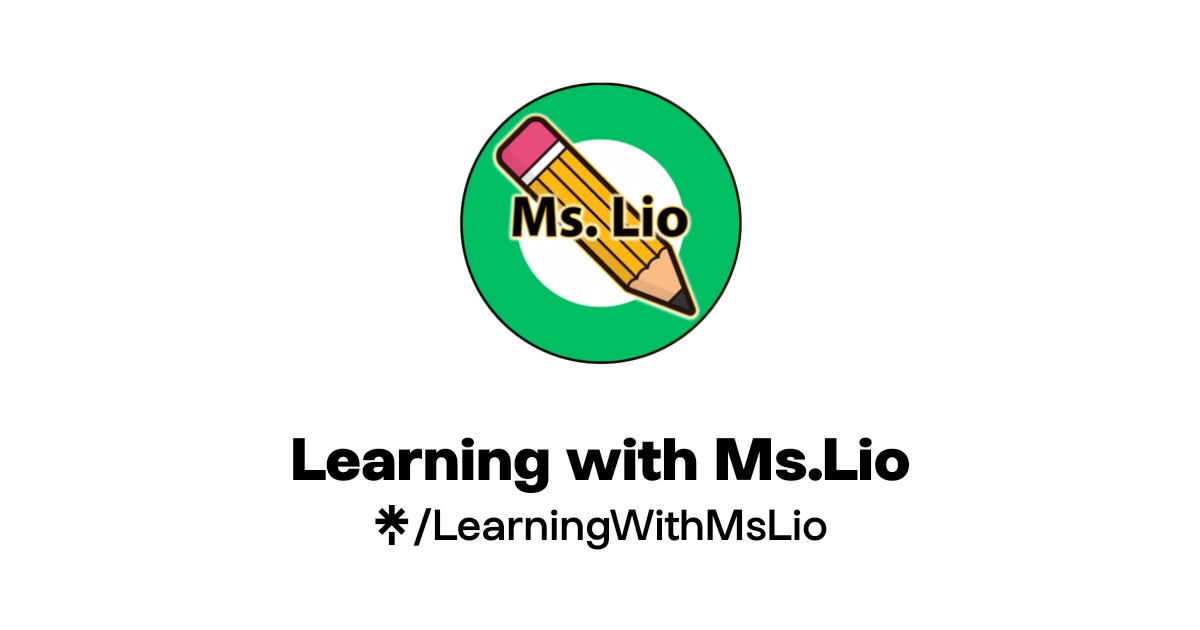 Learning with Ms.Lio | Instagram | Linktree