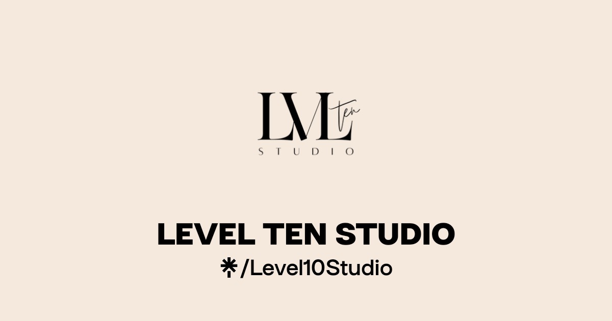LEVEL TEN STUDIO | Instagram, Facebook | Linktree