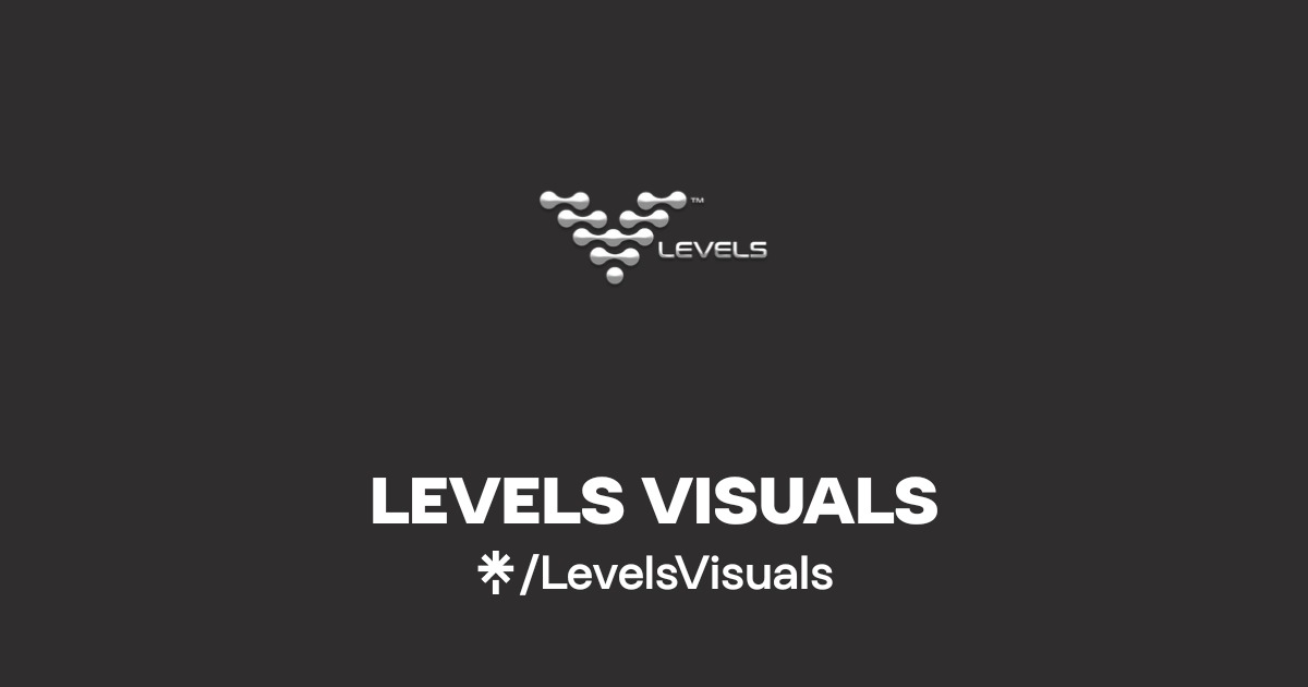 Ft Visuals LEVELS VISUALS | Linktree