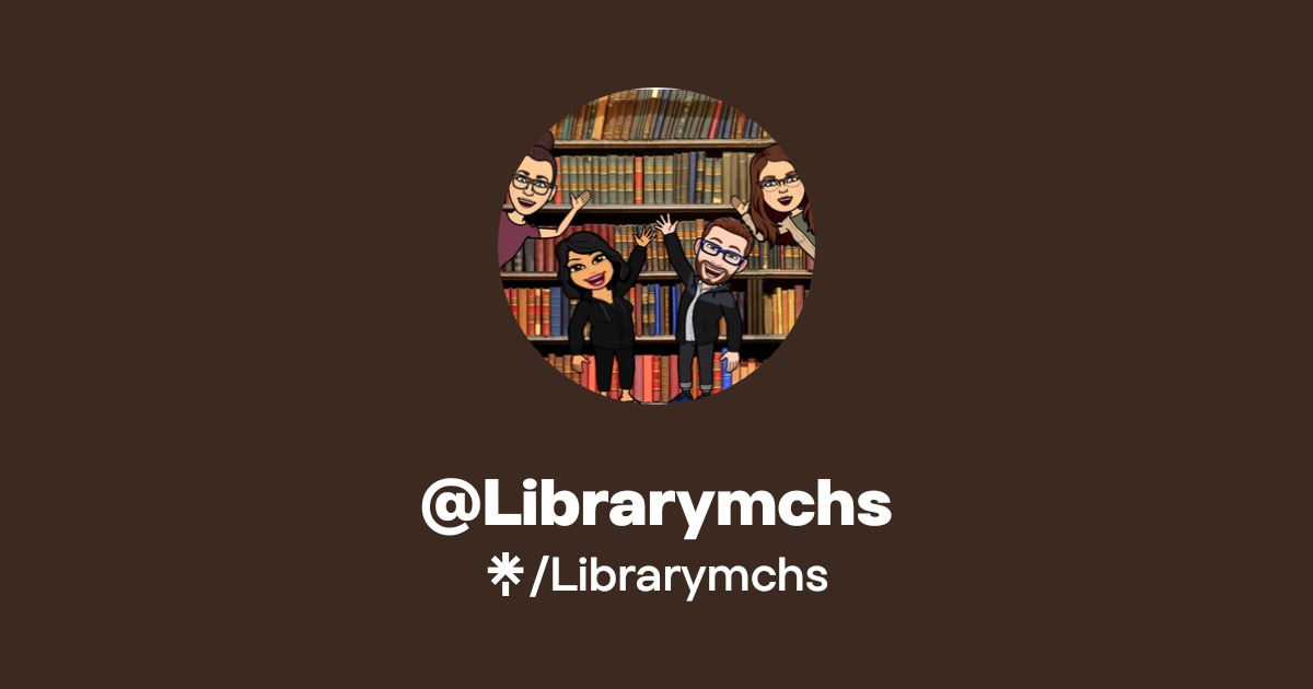 Librarymchs | Twitter, Instagram, TikTok | Linktree