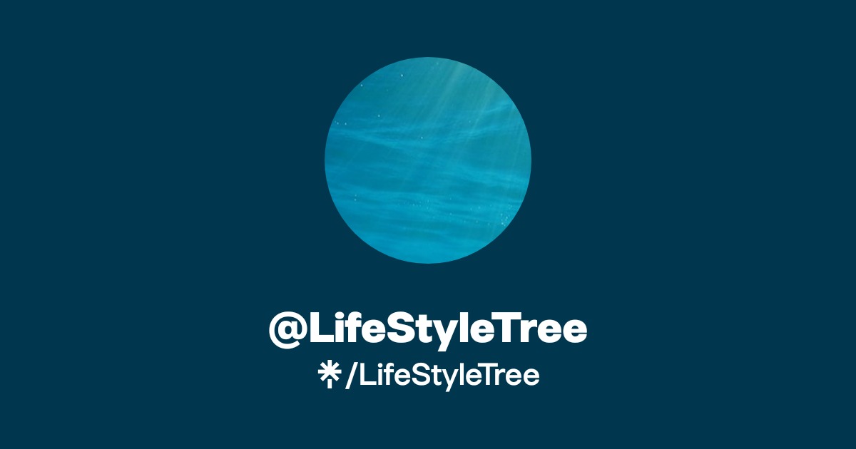@LifeStyleTree | Linktree