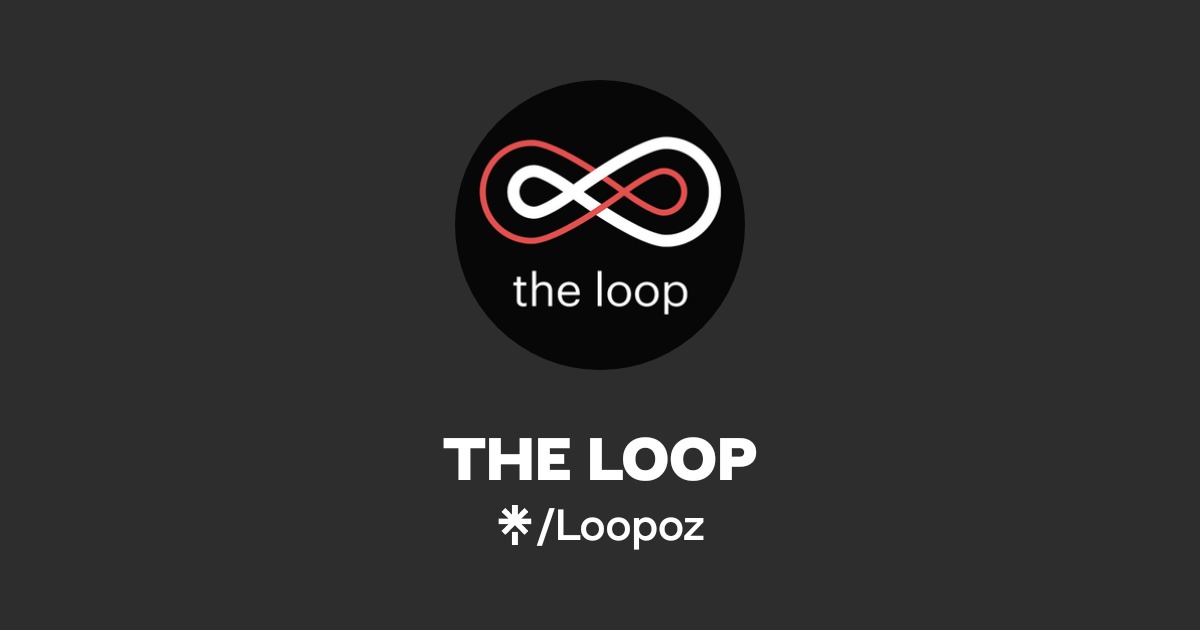THE LOOP | Instagram, Facebook | Linktree