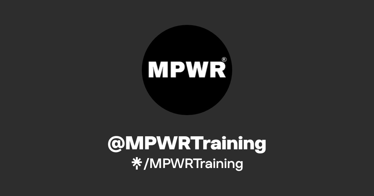 @MPWRTraining | Linktree