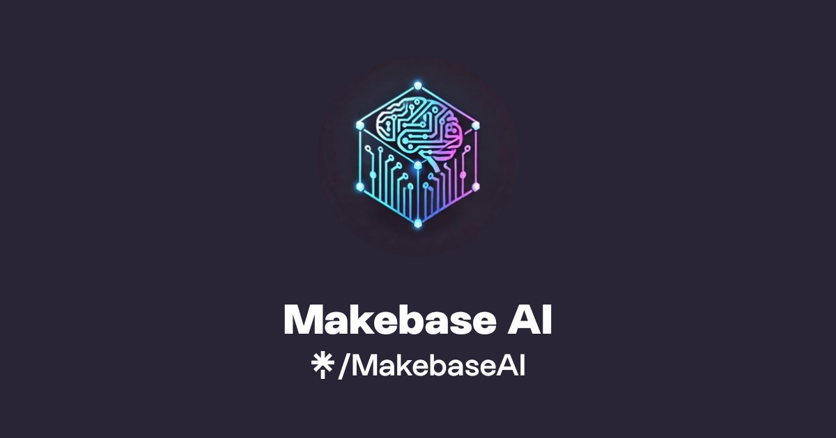 Makebase AI Official: X | Linktree