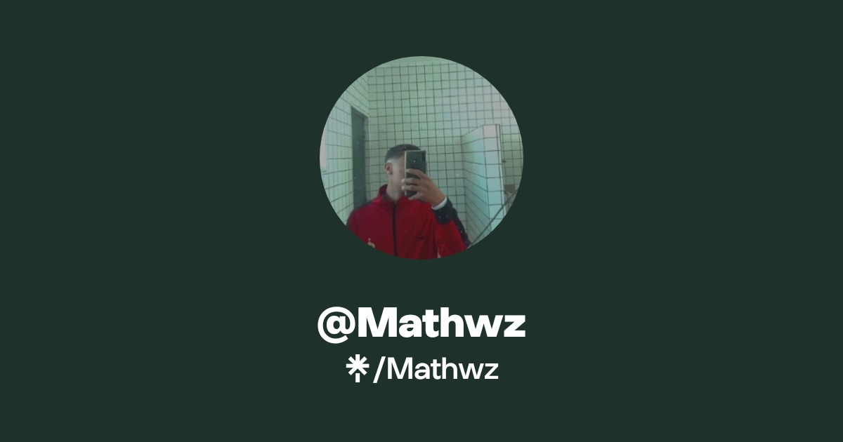 @Mathwz | Linktree