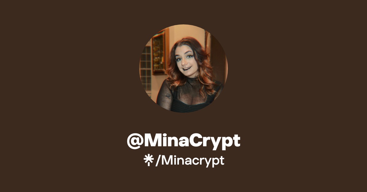 @MinaCrypt | Instagram | Linktree