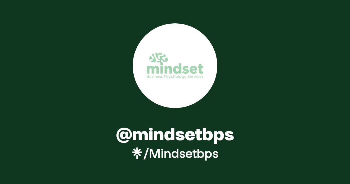 @mindsetbps | Twitter, Instagram | Linktree