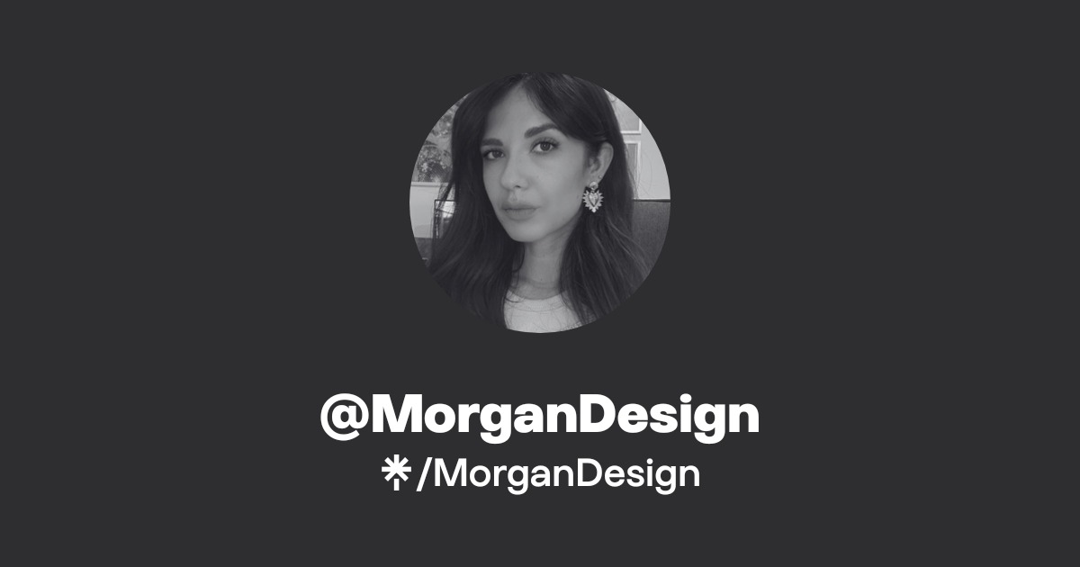MorganDesign | Instagram | Linktree