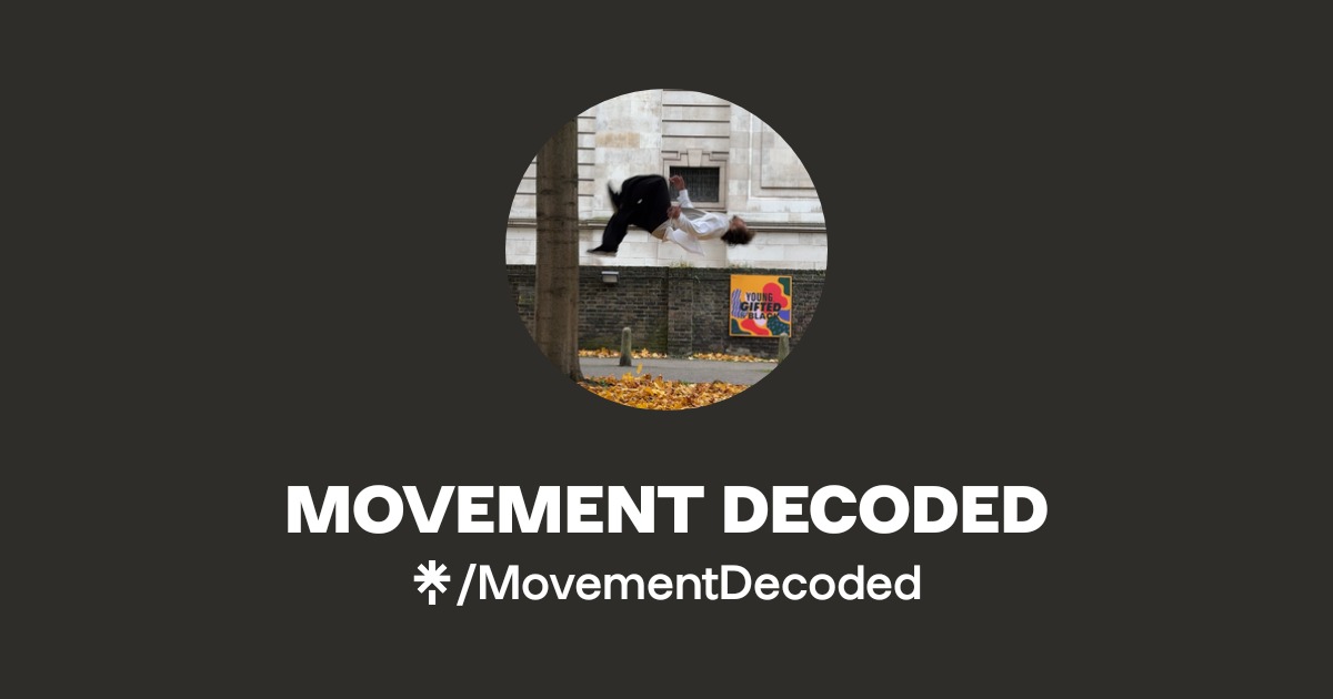 MOVEMENT DECODED | Instagram, Facebook | Linktree
