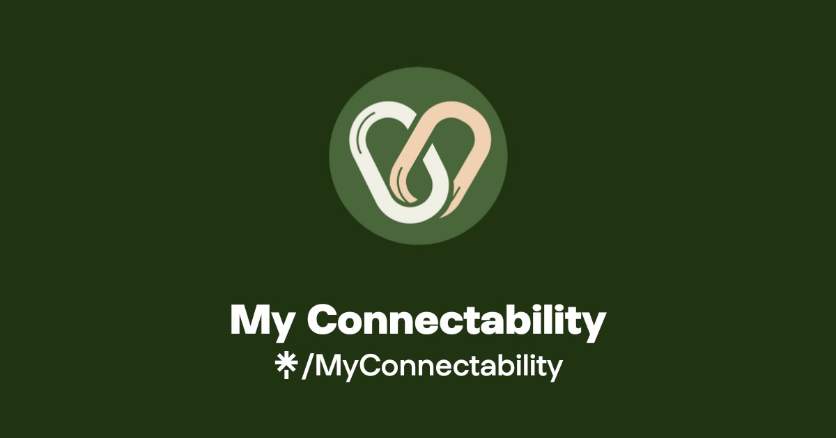 @ConnectabilitySupportServices | Instagram, Facebook | Linktree