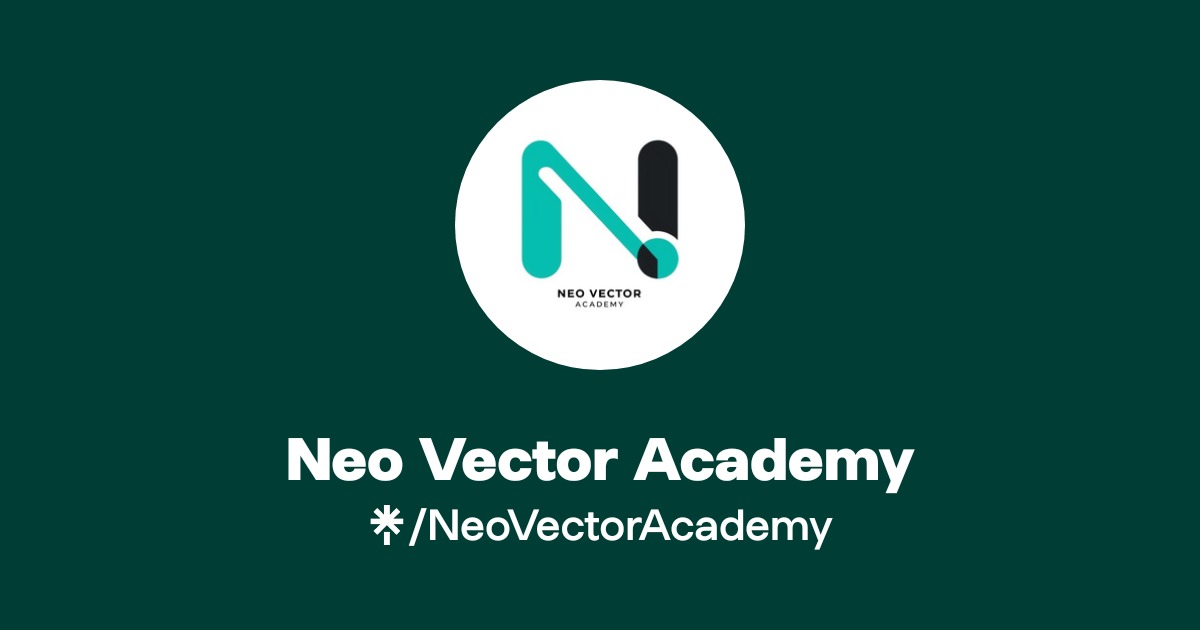 Neo Vector Academy | Instagram, TikTok | Linktree