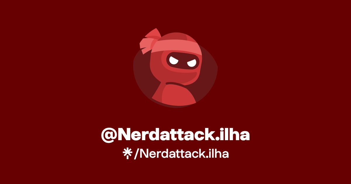 Nerdattack.ilha | Instagram, Facebook | Linktree