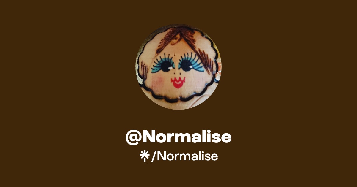 Normalise Sign @Normalise | Linktree