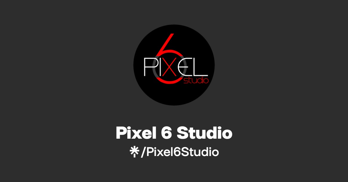 Pixel 6 Studio | Instagram, Facebook | Linktree