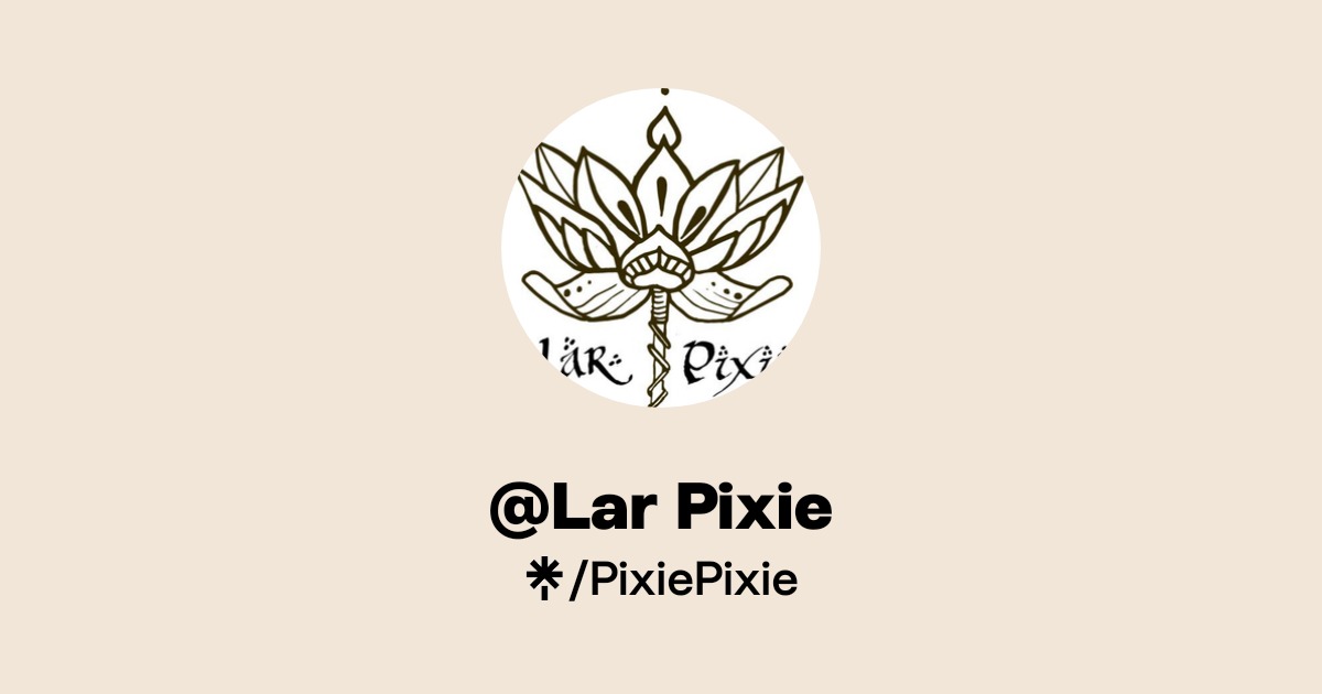 @Lar Pixie Official: Instagram, Threads | Linktree