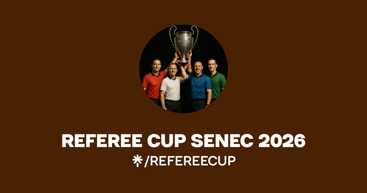 REFEREE CUP SENEC 2026 | Linktree