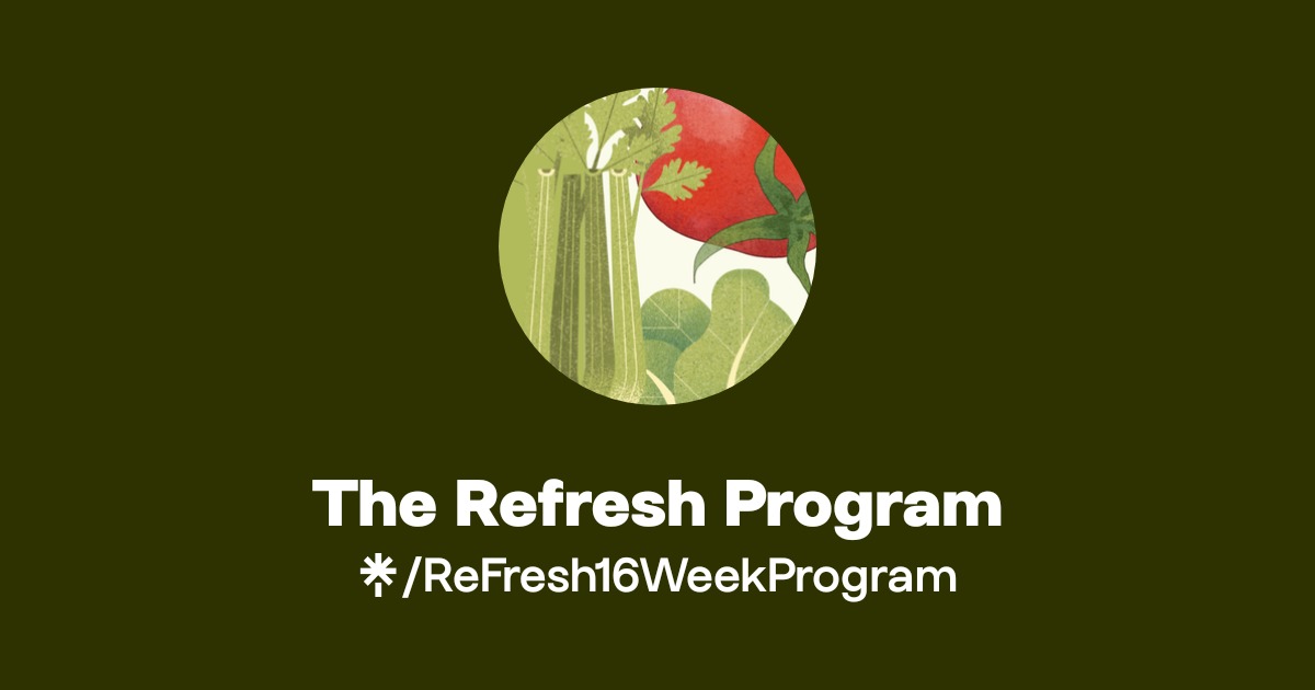 The Refresh Program Official: TikTok, Instagram, Facebook | Linktree