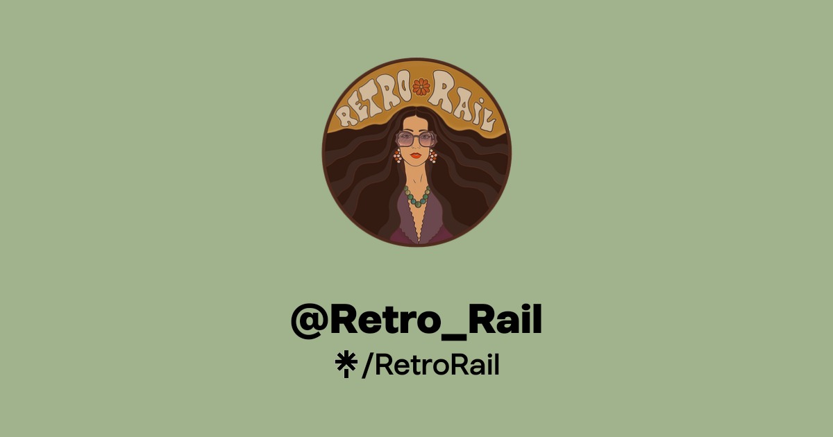 @Retro_Rail | TikTok | Linktree