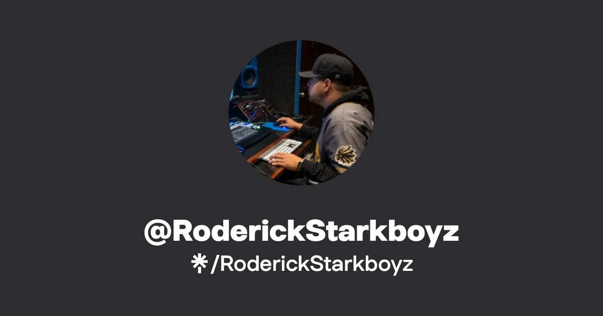 Roderick19 RoderickStarkboyz | Instagram, Facebook, TikTok | Linktree