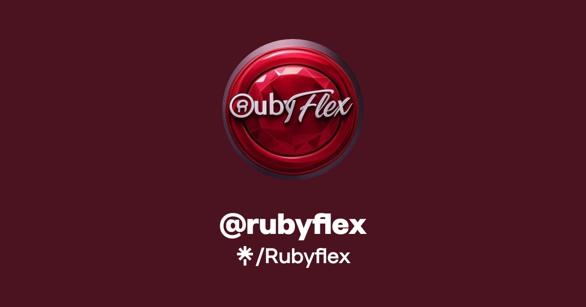 Ruby Flex @rubyflex OnlyFans Official - Exclusive Content & Account | Linktree