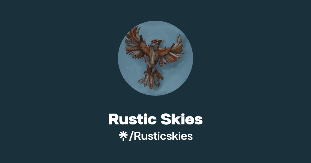 Rustic Skies | Instagram, Facebook, TikTok | Linktree