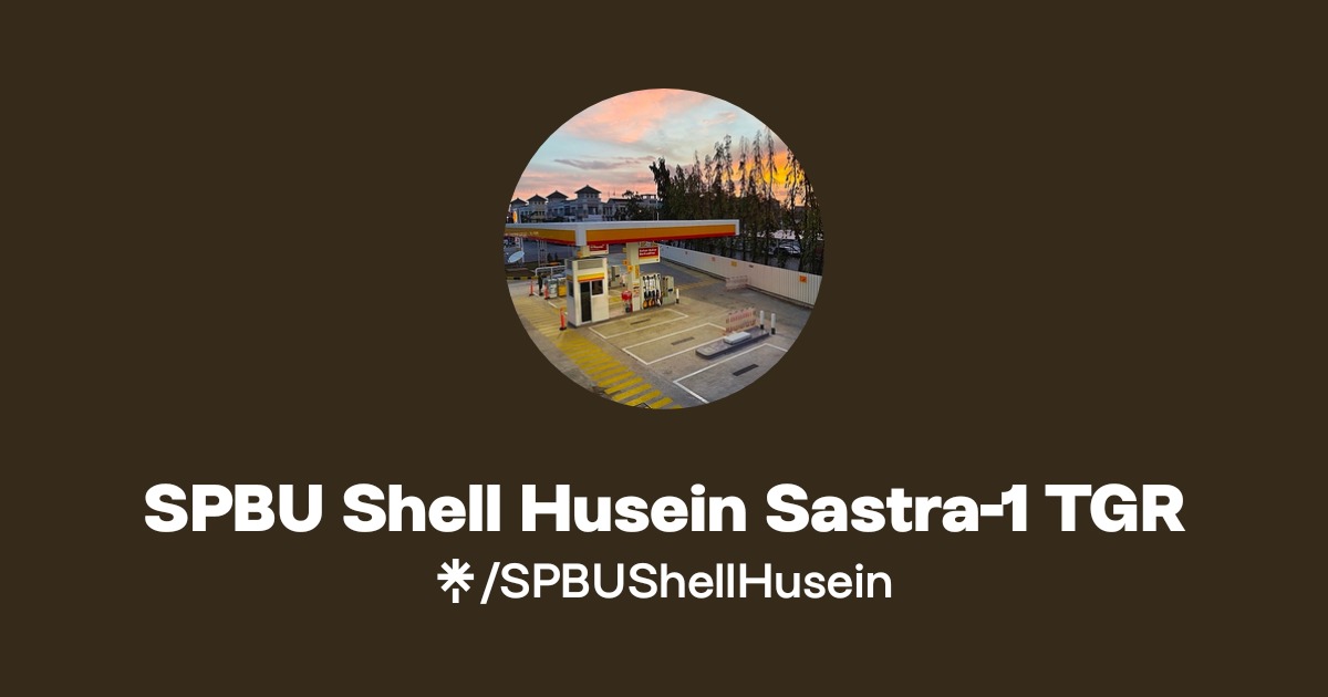 Bu Shell SPBU Shell Husein Sastra-1 TGR | Linktree