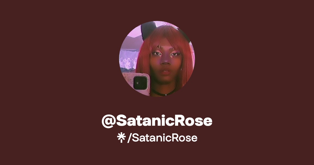 Satanic Roses SatanicRose - Find @SatanicRose Onlyfans - Linktree
