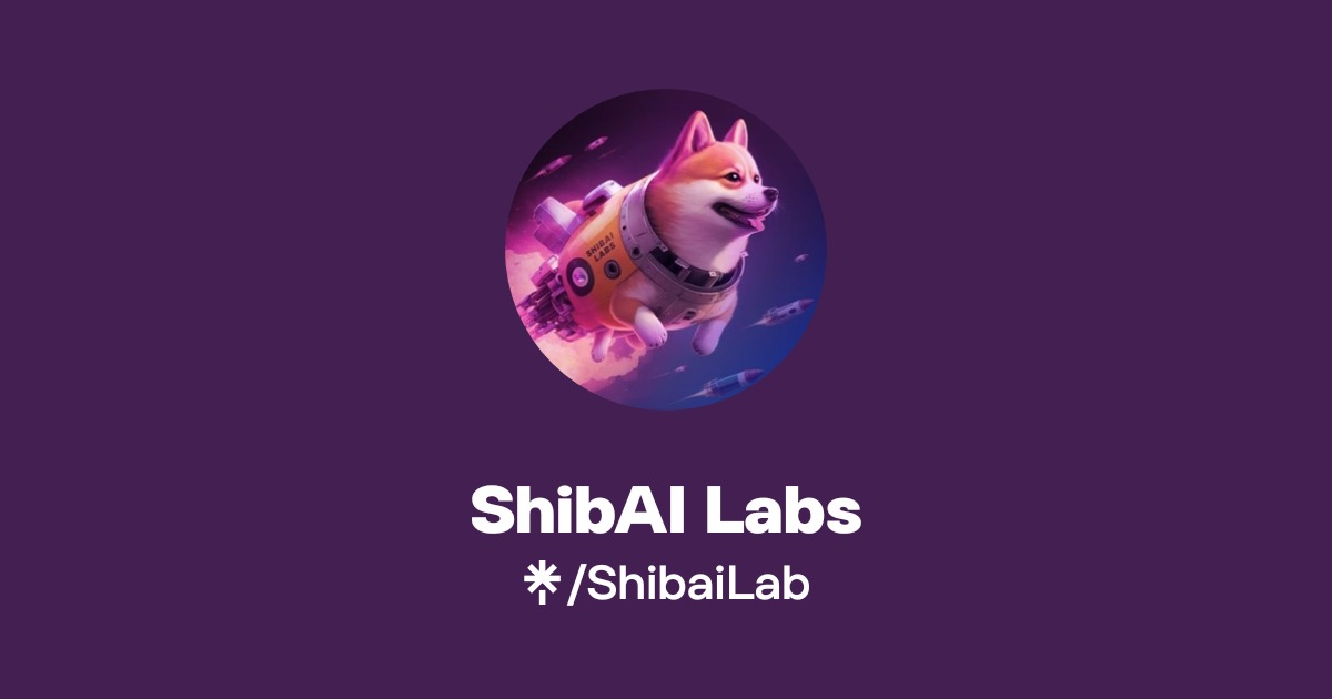 ShibAI Labs | Twitter | Linktree