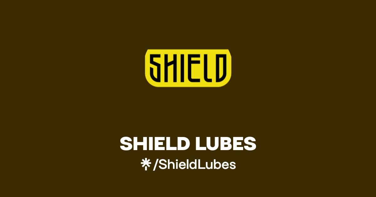SHIELD LUBES | Instagram | Linktree