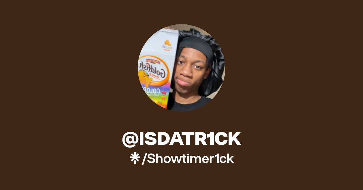 @ISDATR1CK | TikTok, Twitch | Linktree