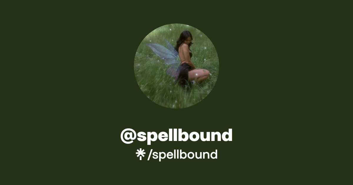 Spellbound | Twitter, Facebook | Linktree