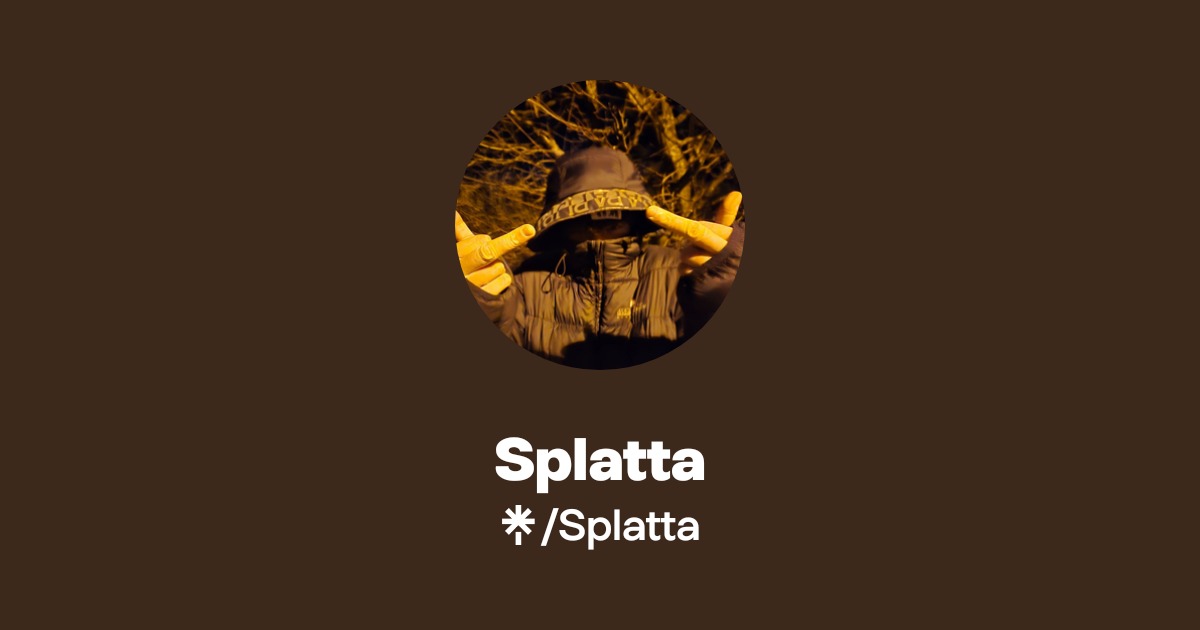 Splatta | TikTok, Instagram | Linktree