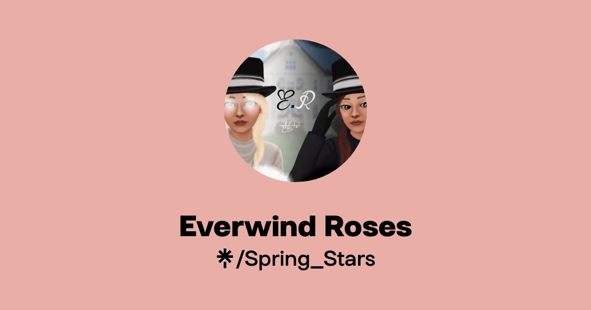 Everwind Roses | Instagram | Linktree