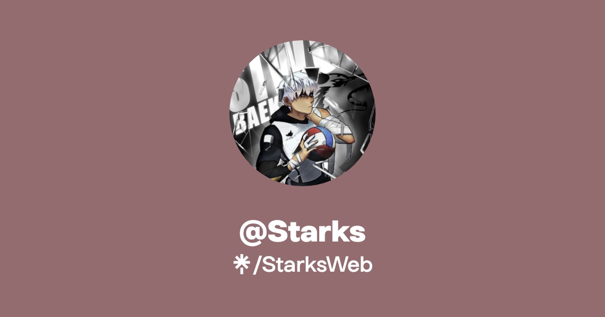 @Starks | Instagram | Linktree