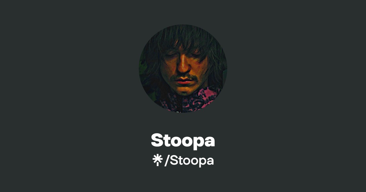 Stoopa Rapper Stoopa Official: TikTok, Instagram, X | Linktree