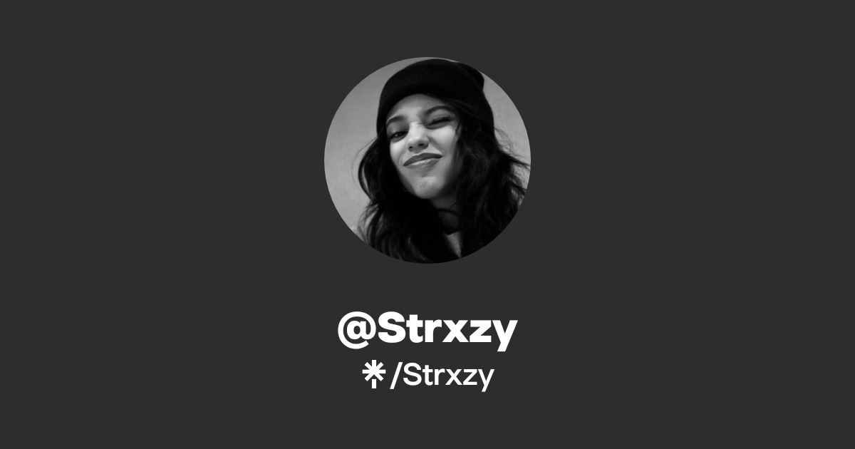@Strxzy | Linktree