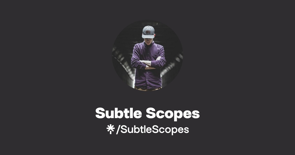 Subtle Scopes | Instagram | Linktree