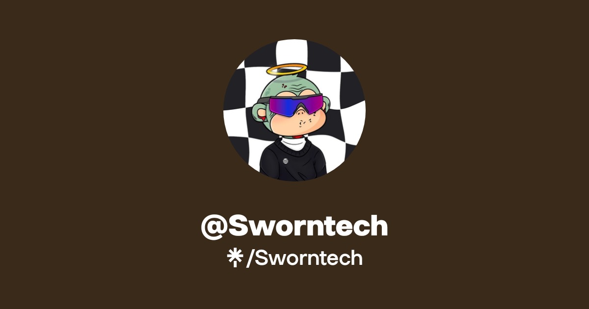 Sworntech | Twitter | Linktree