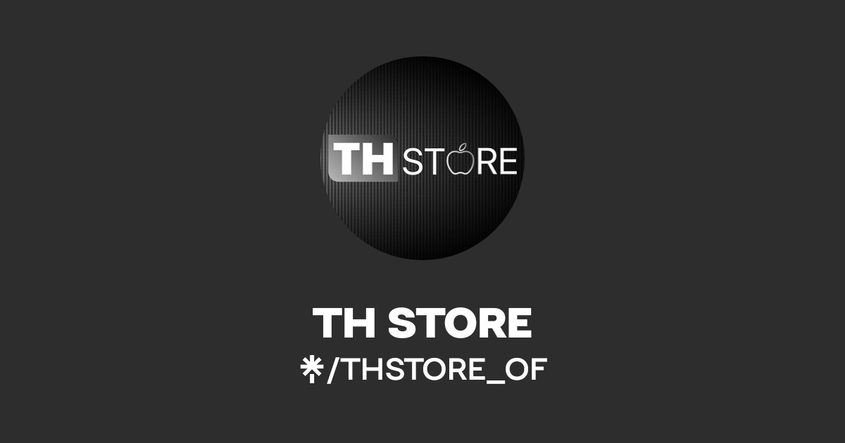 TH STORE | Instagram | Linktree