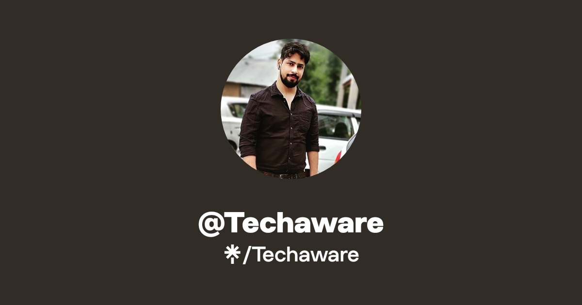 Techaware | Linktree