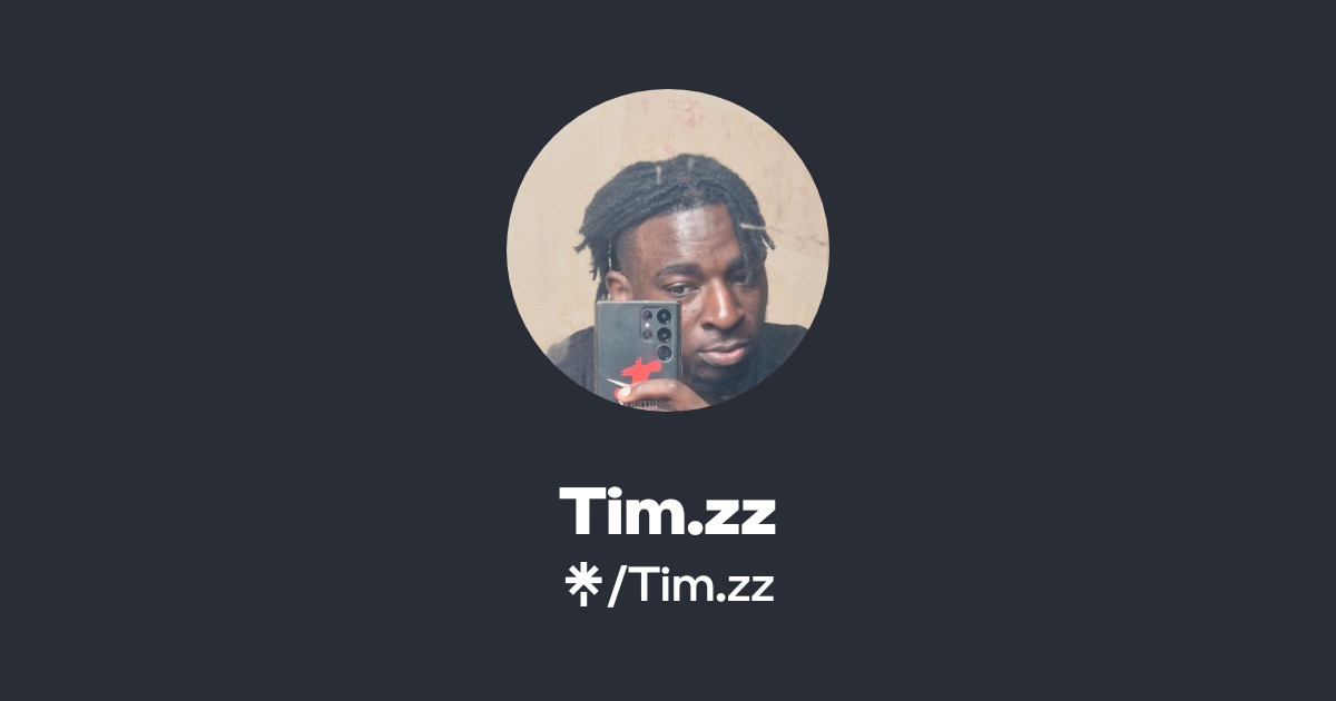 Timz Text Tim.zz | Instagram, TikTok | Linktree